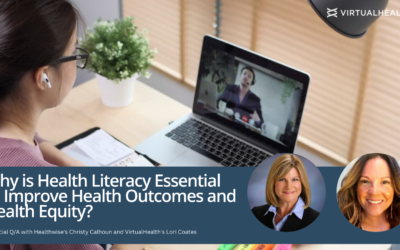 Why is Health Literacy Essential to Improve Health Outcomes and Health Equity?